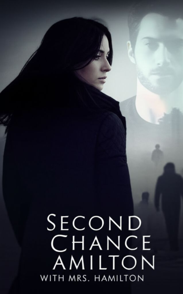 Second Chance with Mrs. Hamilton Second Chance with Mrs. Hamilton